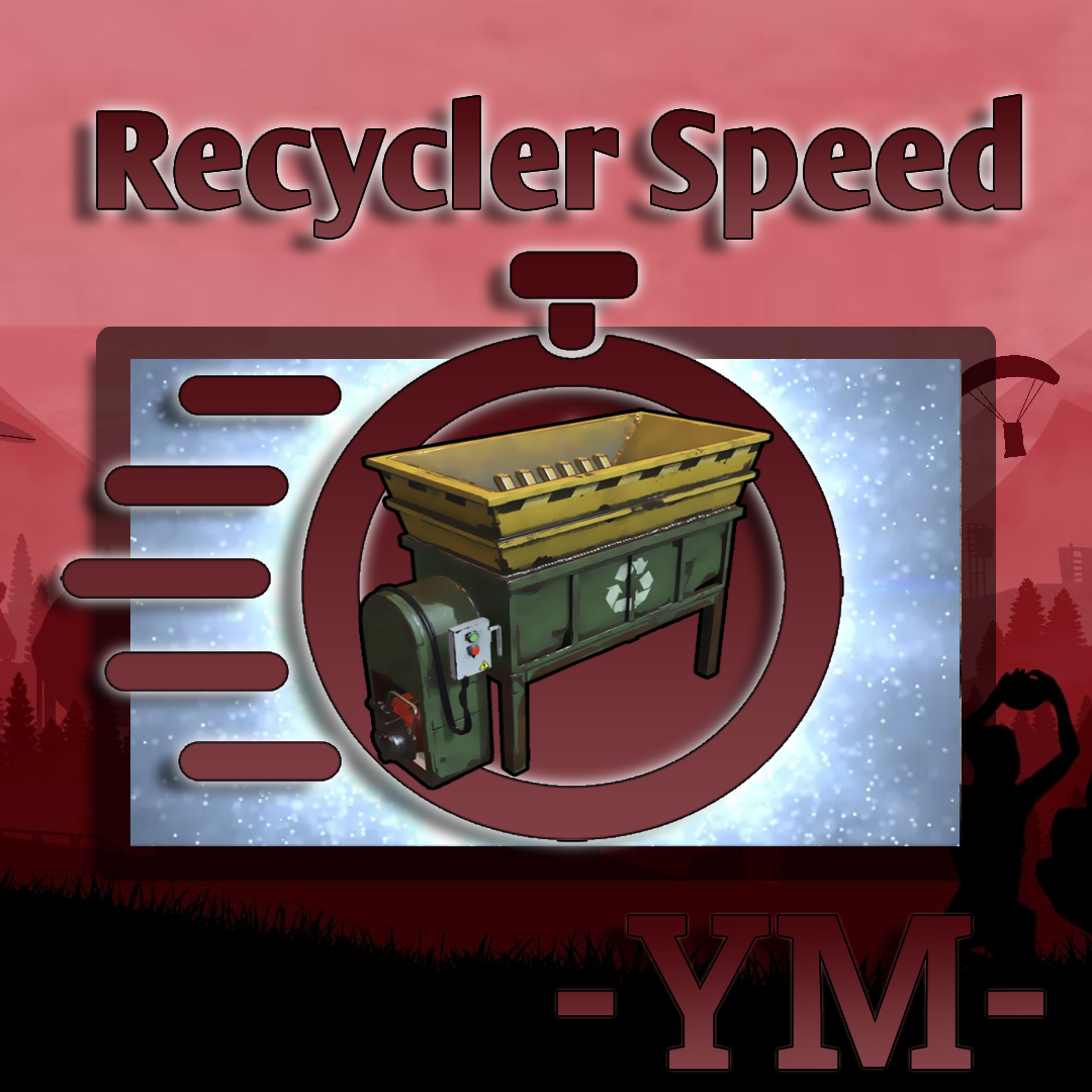 Recycler Speed