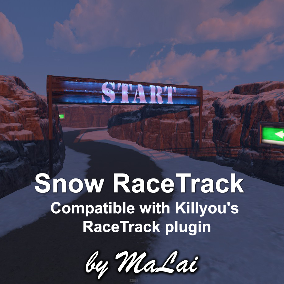 MaLai's Snow RaceTrack