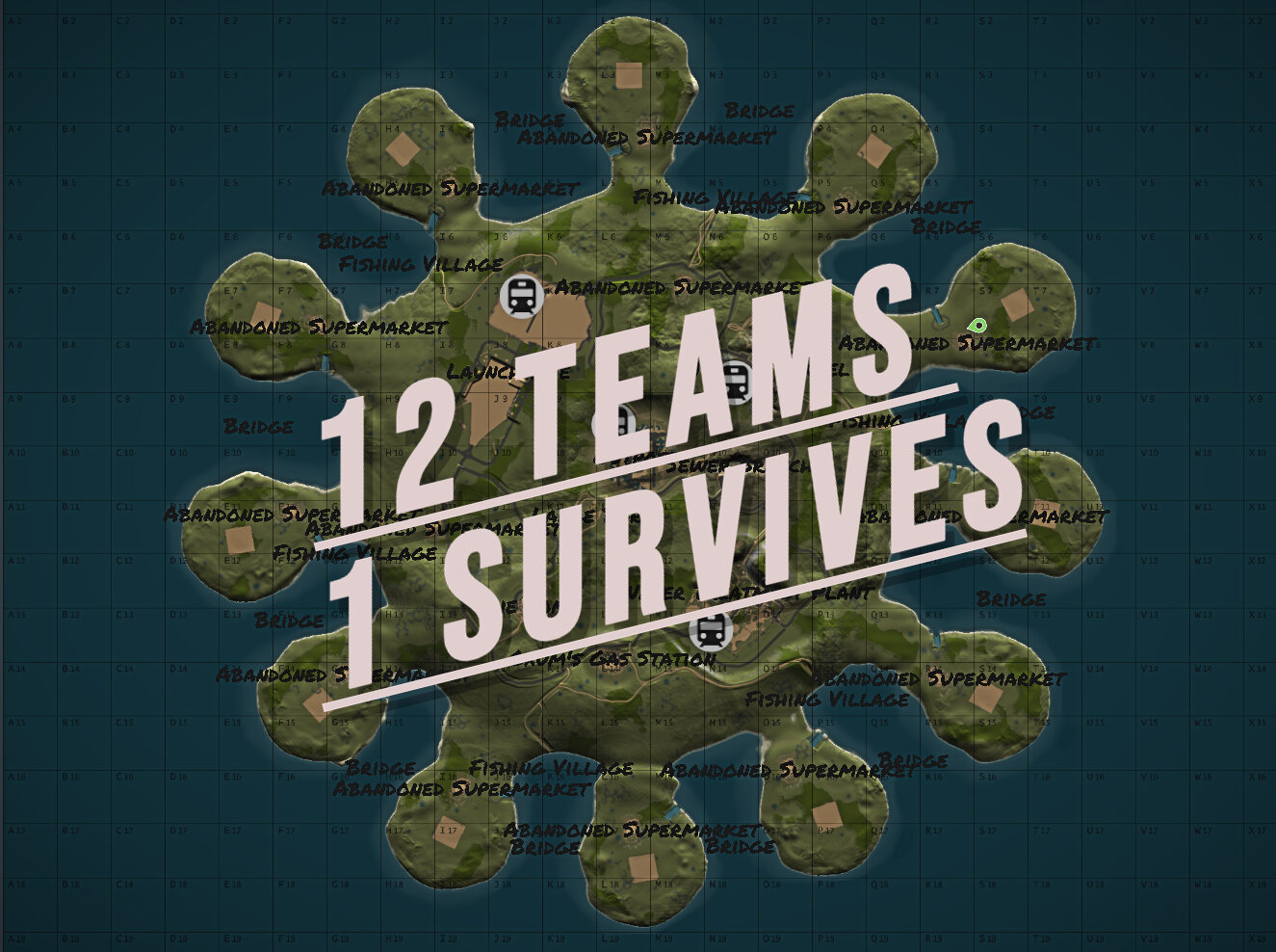 12 Team's 1 Survives