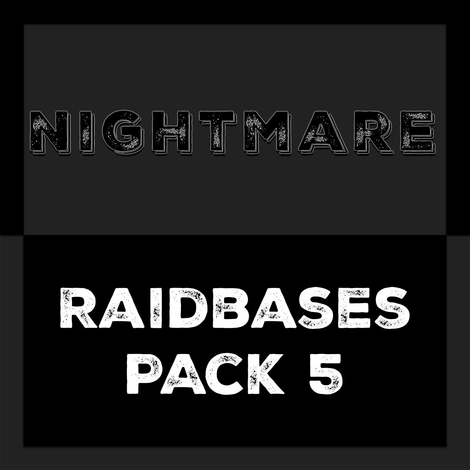 Nightmare RaidBases