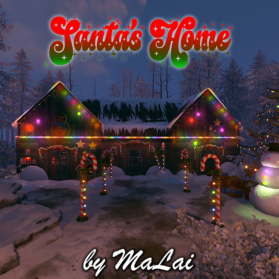 MaLai's Santa's Home