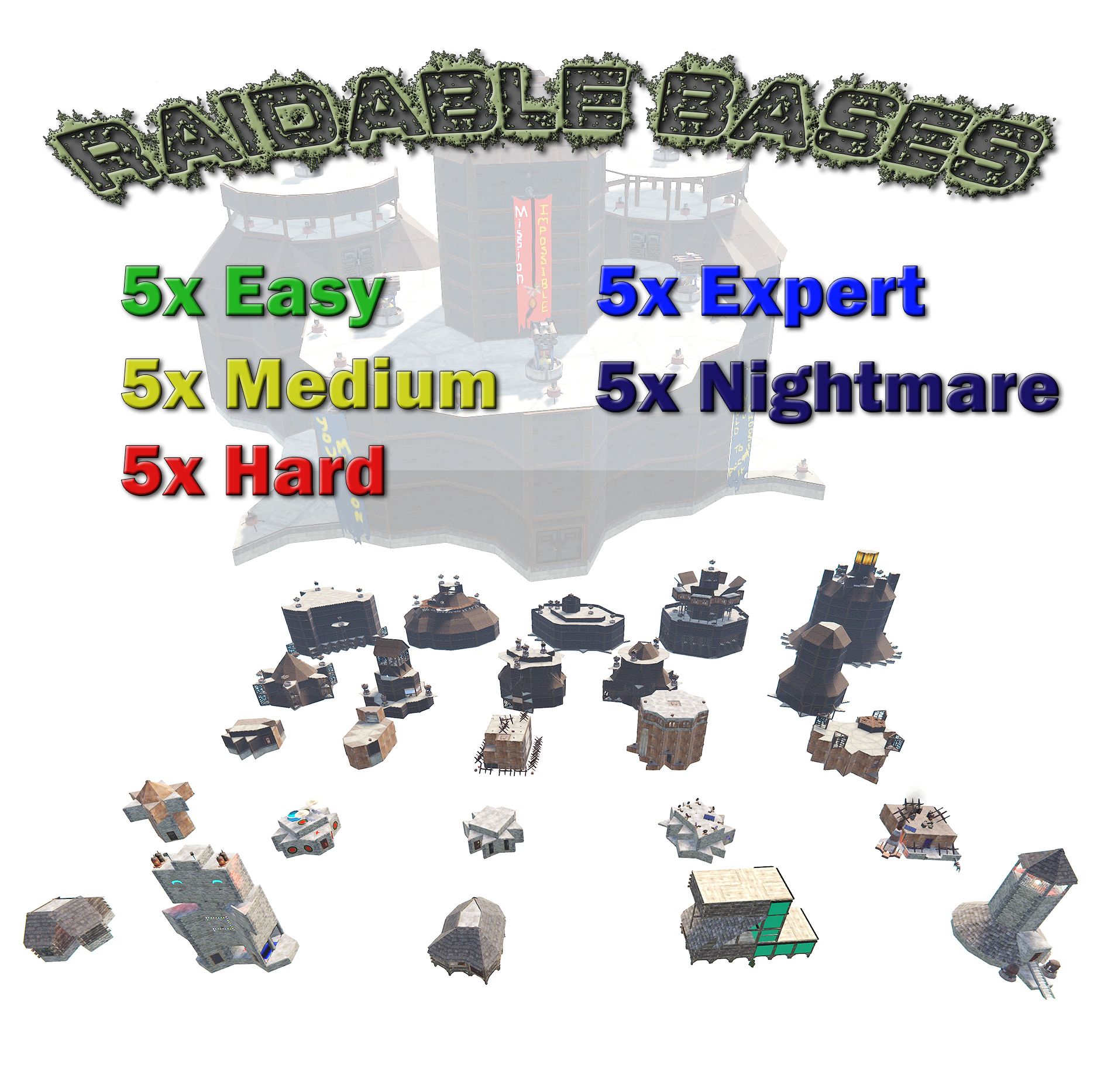 25 x Raidable Bases - Pack 1