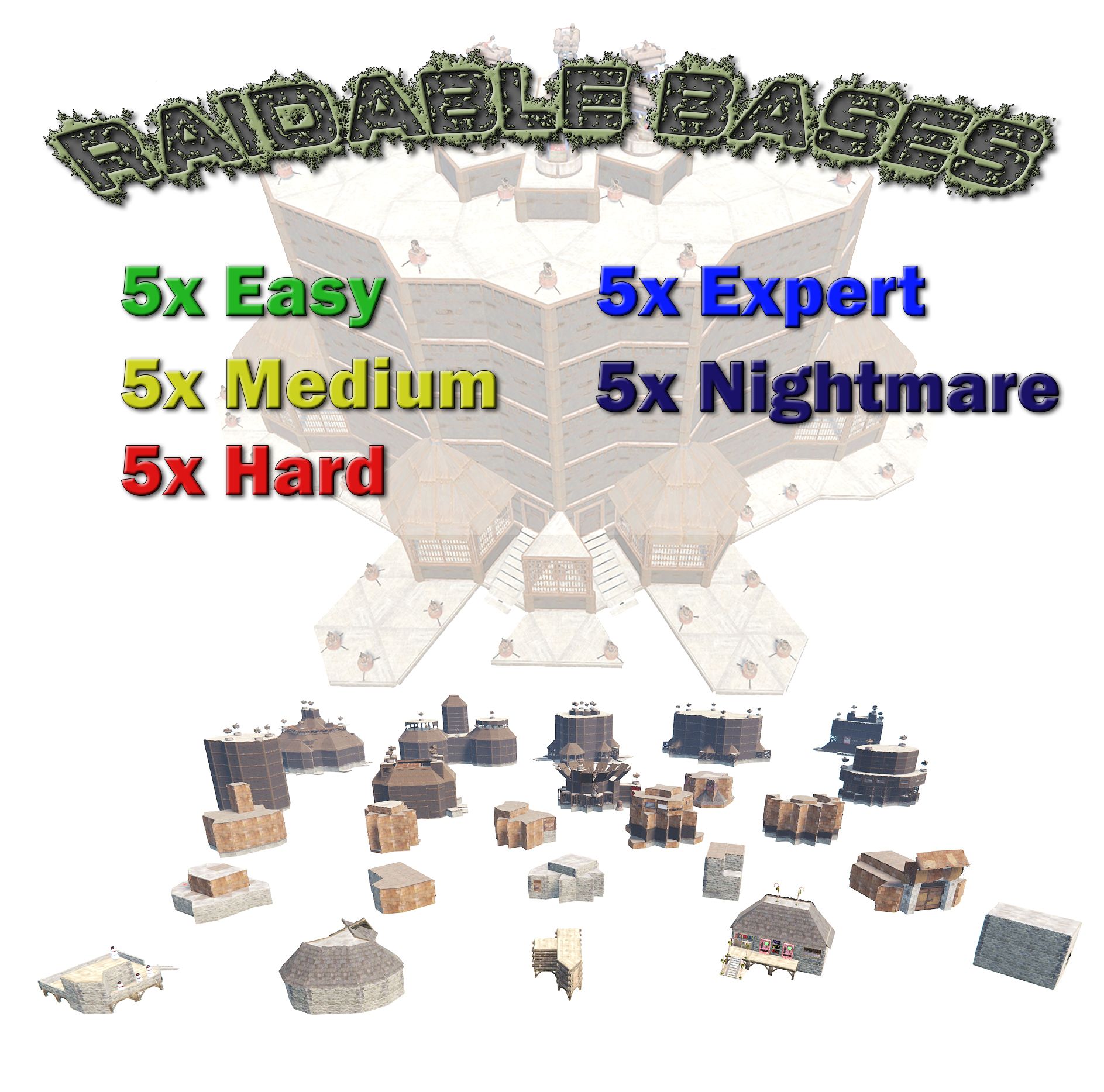 25 x Raidable Bases - Pack 2