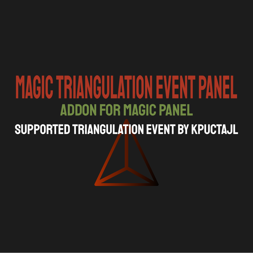 Magic Triangulation Event Panel