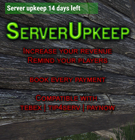 ServerUpkeep - Compatible with Tebex | Tip4Serv | PayNow.