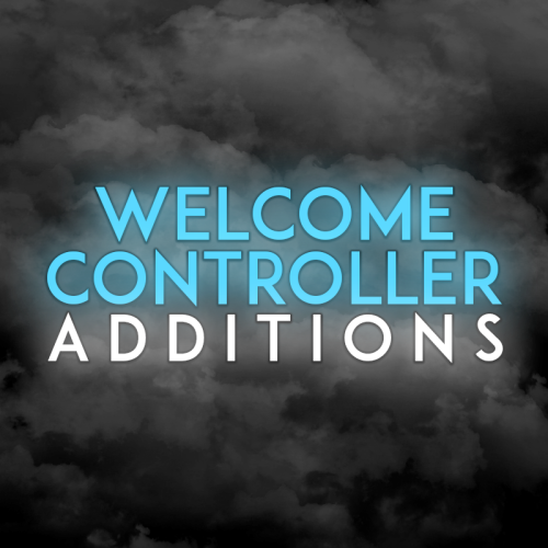 More information about "Welcome Controller Additions"