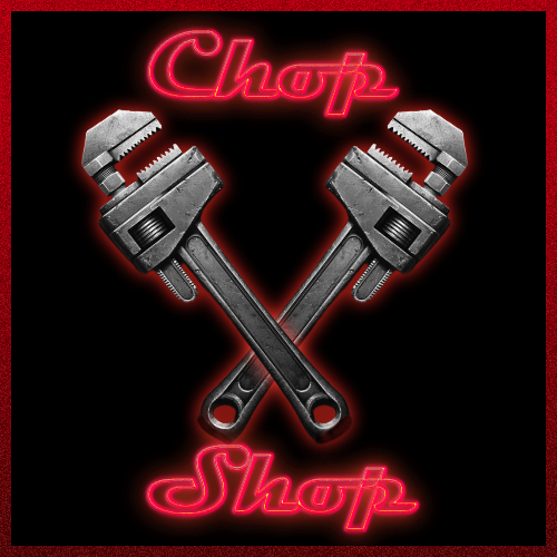 Chop Shop