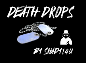 More information about "Death Drops"