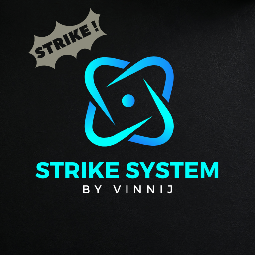 Strike System