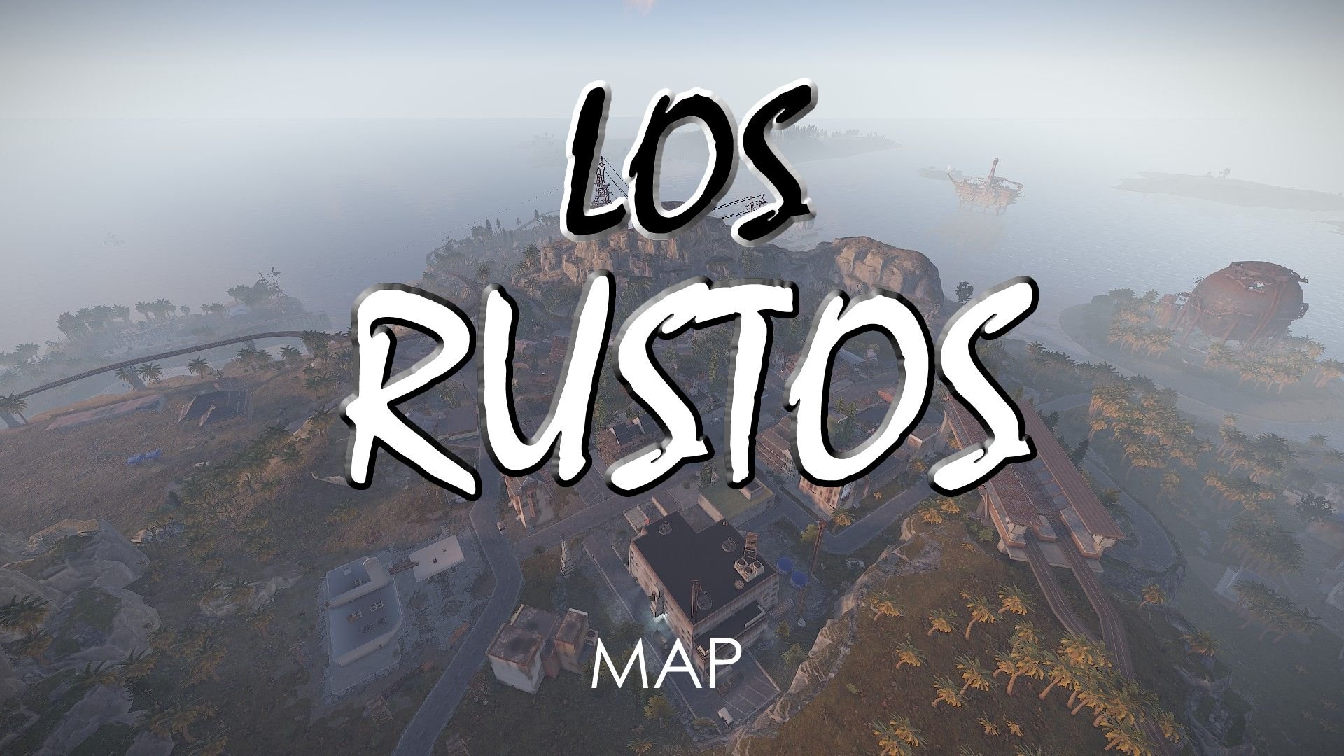 Los Rustos Custom Map by Niko