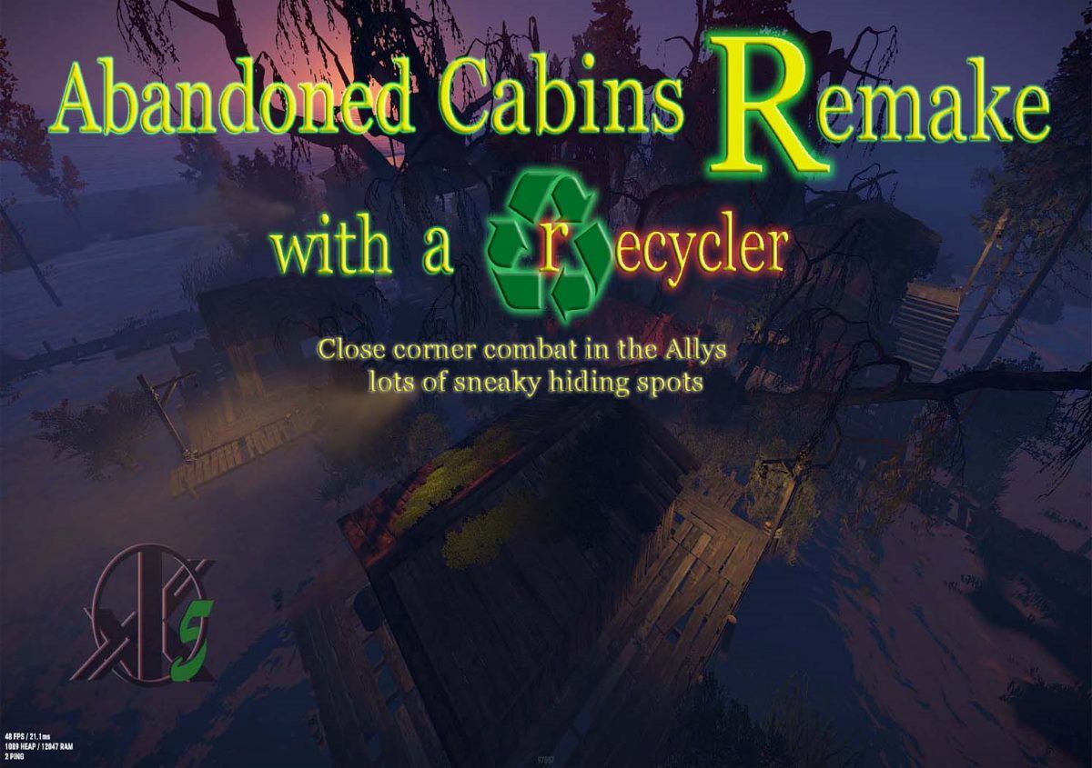 Abandoned Cabins Remake