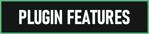 PluginFeatures.png.c0efe57c2db7d1ab20ac036ef36ec1cb.png PluginFeatures.png.c0efe57c2db7d1ab20ac036ef36ec1cb.png