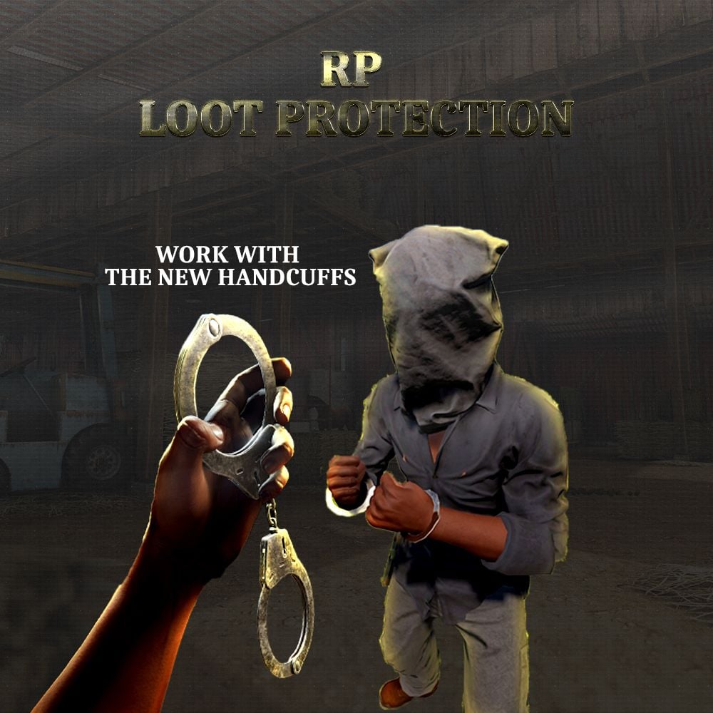 RP LootProtection [Works with the new Handcuffs]