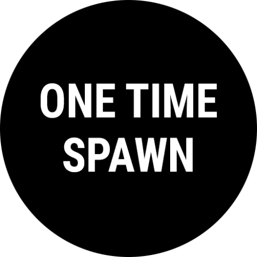 More information about "OneTimeSpawn"