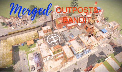 More information about "Merged Outpost, Bandit Town"