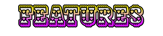 Features.png.26d5e1a33732a1ff580986ab0cc27dd1.png