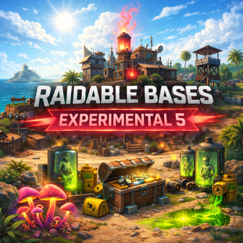 More information about "Experimental Raid Pack. Raidable Bases. Expect the Unexpected."