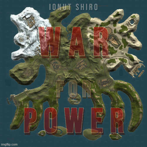 More information about "War for Power"