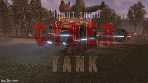 More information about "Cybertank"